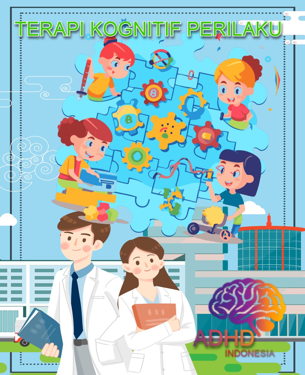 Terapi Kognitif Perilaku (Cognitive Behavioral Therapy / CBT) untuk ADHD Di Kabupaten Sijunjung